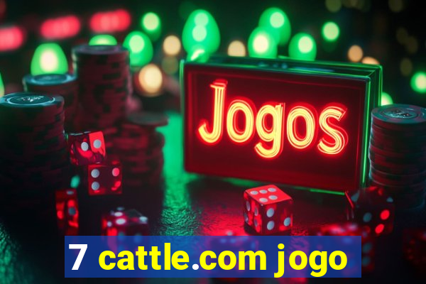 7 cattle.com jogo